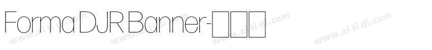 Forma DJR Banner字体转换